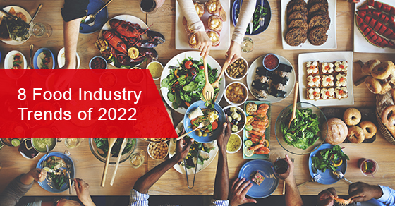 8 Food Industry Trends of 2022 | Hela Spice Canada